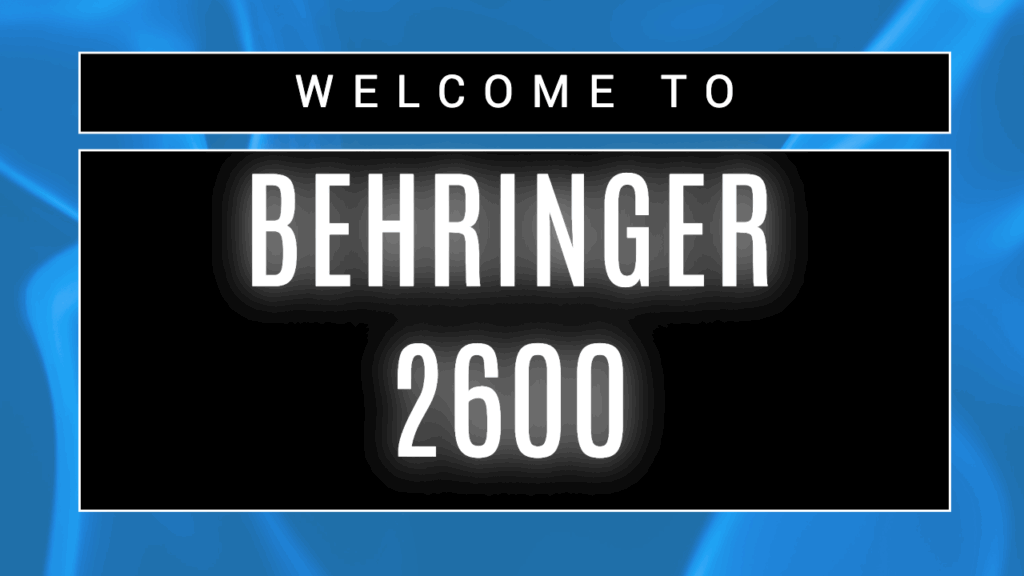 Behringer 2600